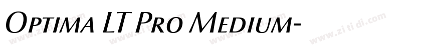 Optima LT Pro Medium字体转换 Optima LT Pro Medium字体转换